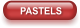 PASTELS