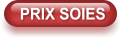 PRIX SOIES