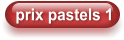 prix pastels 1