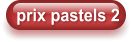prix pastels 2