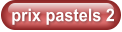 prix pastels 2